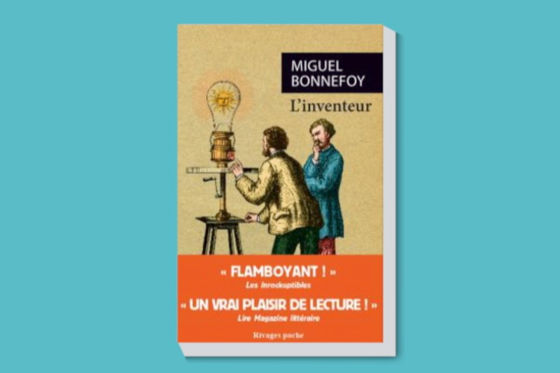 Radiobastides - Livres à vous L’Inventeur - Miguel Bonnefoy