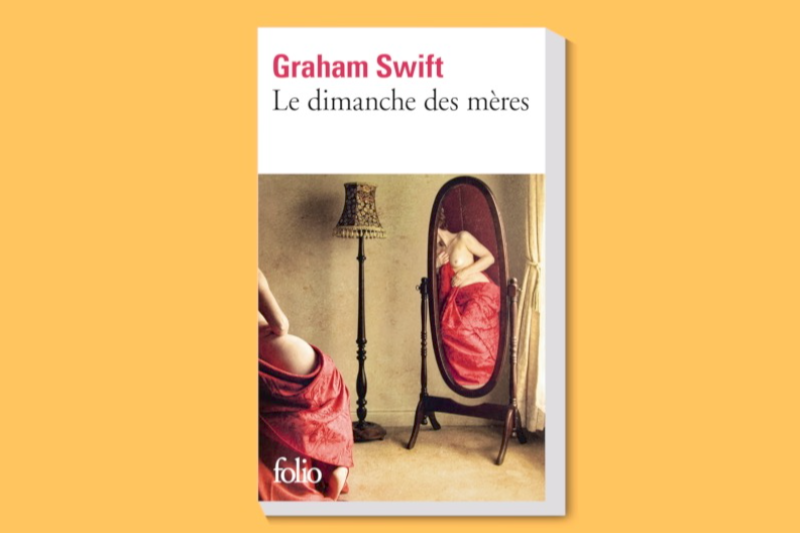 Radiobastides - Livres à vous Le Dimanche des mères - Graham Swift