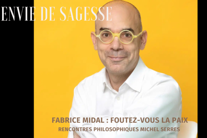 Radiobastides - Envie de Sagesse Fabrice Midal - Foutez-vous la paix (redif)